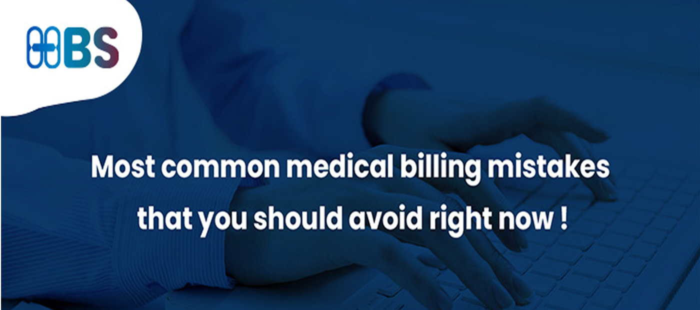 What Are The Most Common Medical Billing Errors That Should Be Avoided By Your Practice?